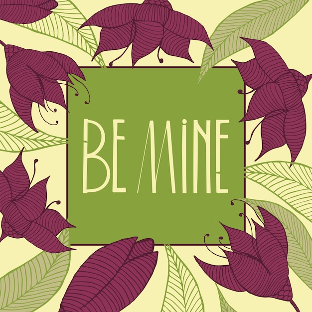 Be mine card.