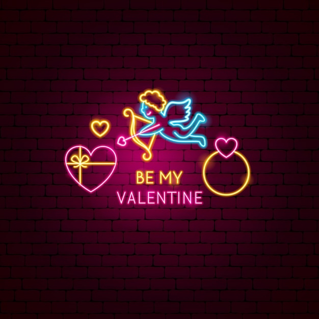 Be my Valentine Neon Label. Vector Illustration of Romance Promotion.