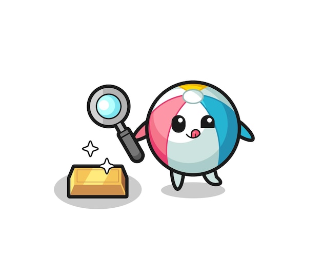 Beach ball character is checking the authenticity of the gold bullion