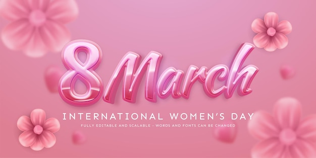 Beautiful 8 march editable text effect suitable for women's day celebration