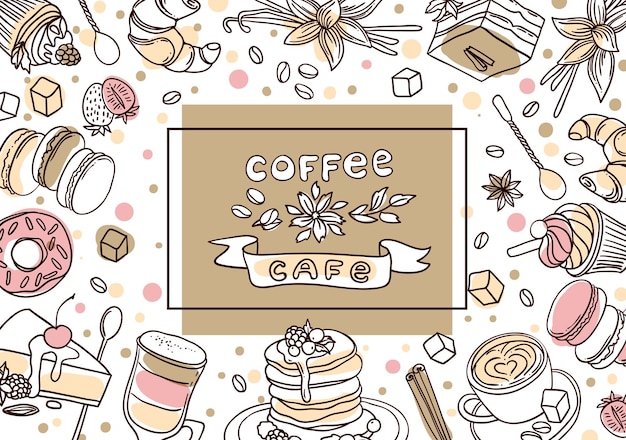 Beautiful hand drawn vector illustration coffee and sweets Doodle style