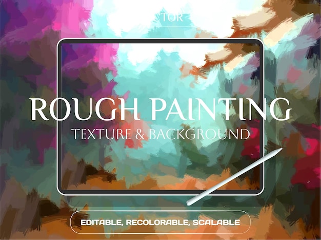 Beautiful rough painting