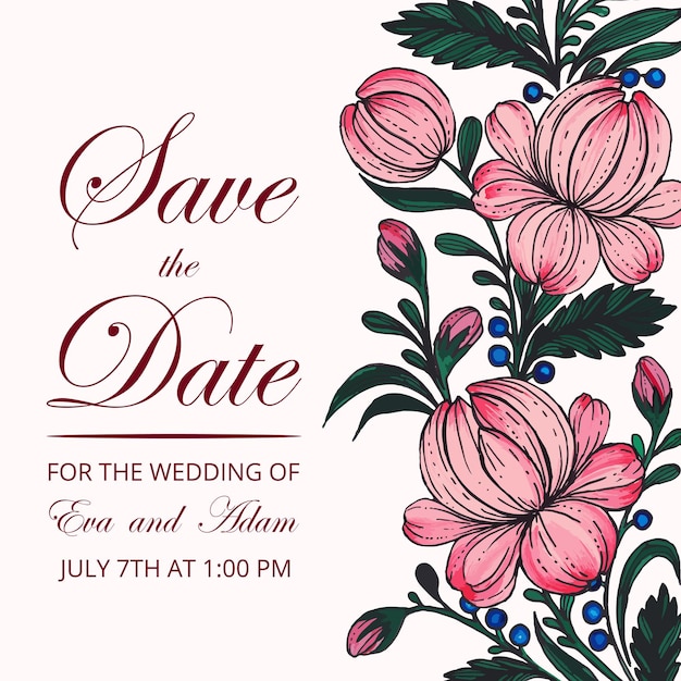 Beautiful save the date card with composition of hand drawn flowers floral frame card