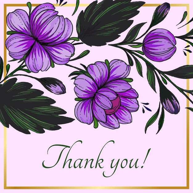 Beautiful thank you card with composition of hand drawn flowers and golden frame.