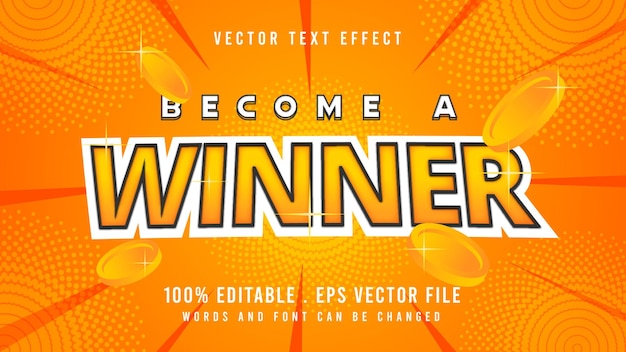 Become a winner text effect