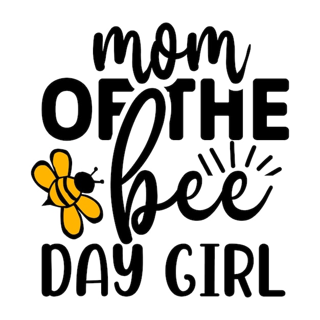 Bee SVG design Bee Quotes Design