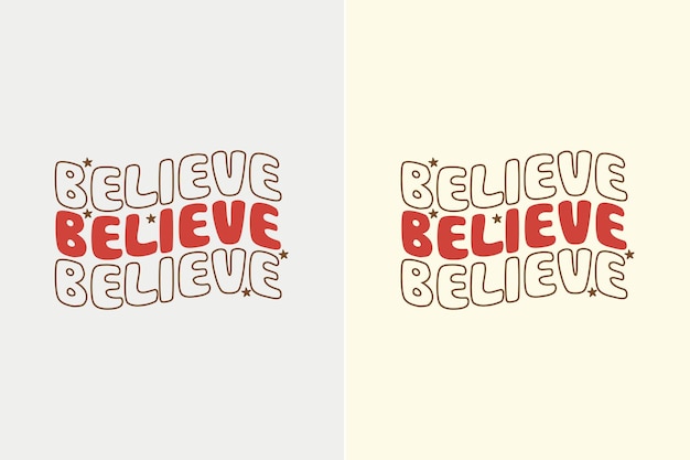 Believe Christmas SVG Design