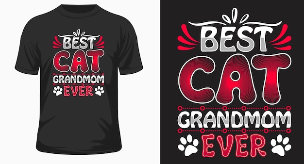 Best cat grandmom ever typography tshirt design vector