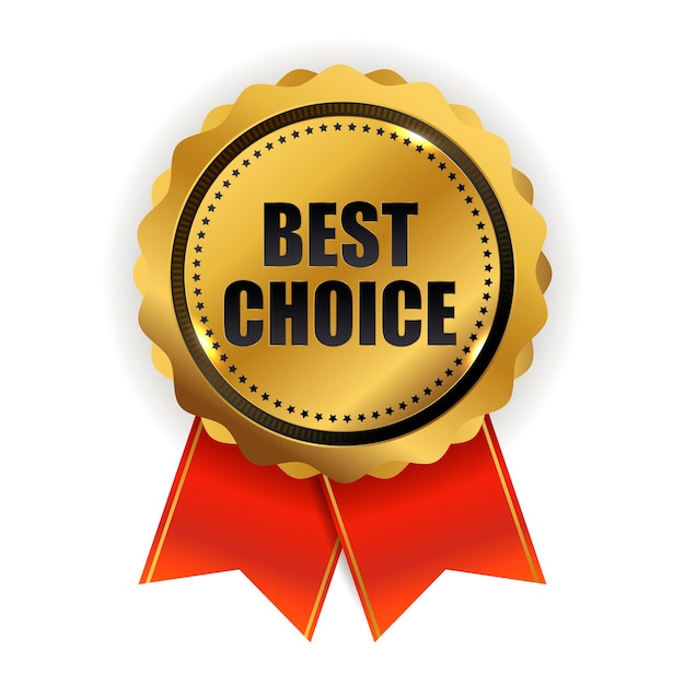 Best choice golden quality label sign