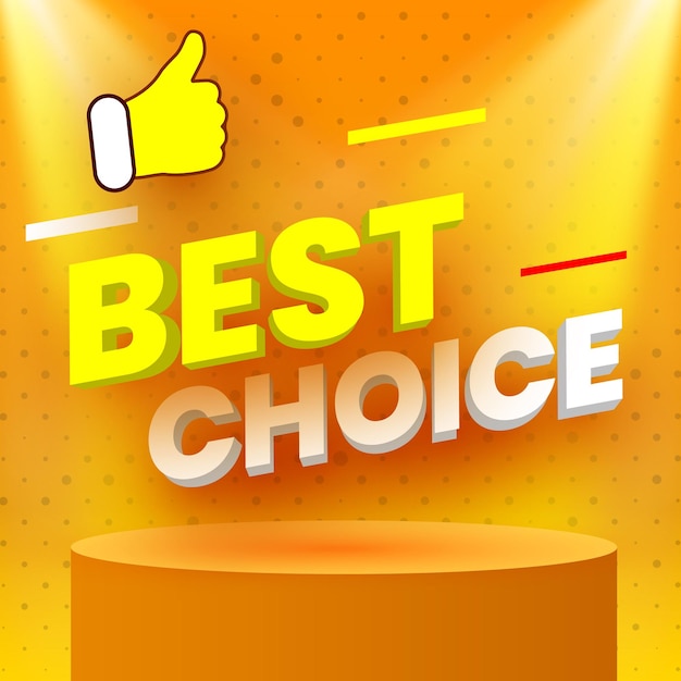 Best choice sale banner Round orange podium Pedestal with spotlights Vector illustration