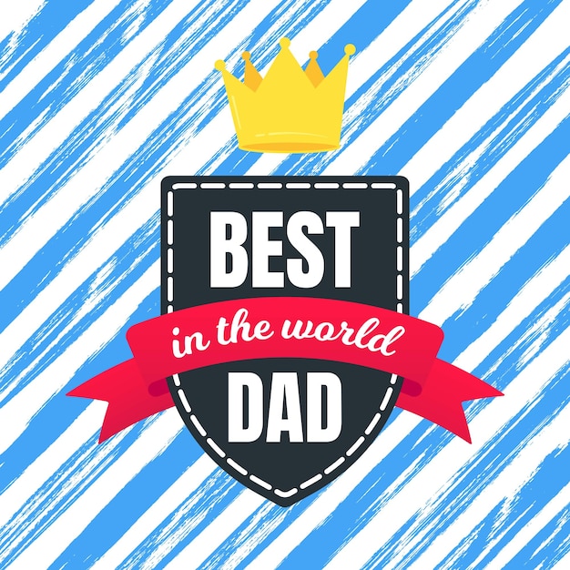 Best dad award with text golden crown and ribbons vector illustration flat style design