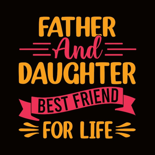 Best Dad, Father's t shirt design