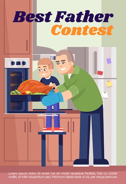 Vector best father contest poster template. commercial flyer design with semi flat illustration. vector cartoon promo card. family cooking, preparing dinner together, baking turkey advertising invitation