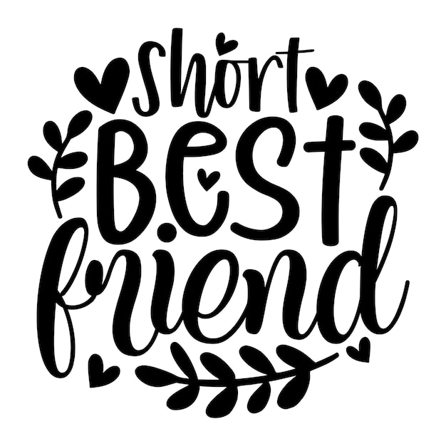 Best Friend SVG Design