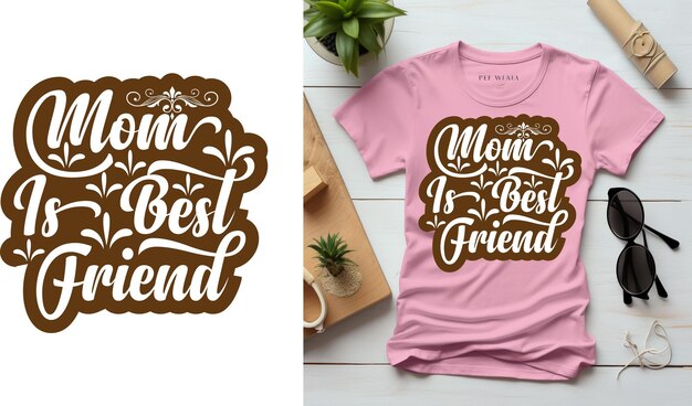 BEST MOM EVER T Shirt Design Lover