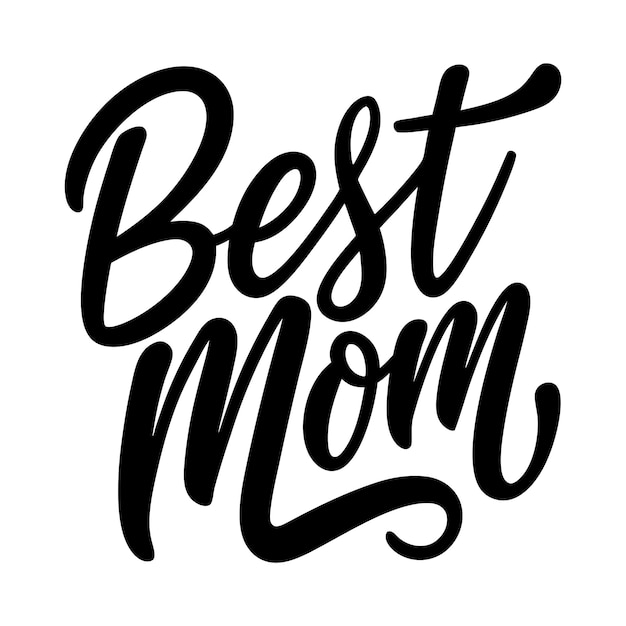 Vector best mom typography design silhouette vector illustration