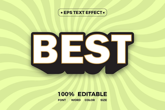 The best text effect is made by the word best.