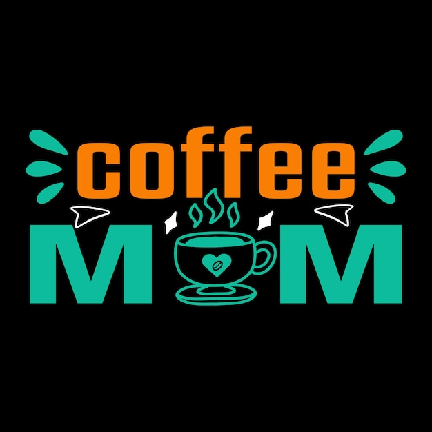 Best Trendy Coffee t-shirt design