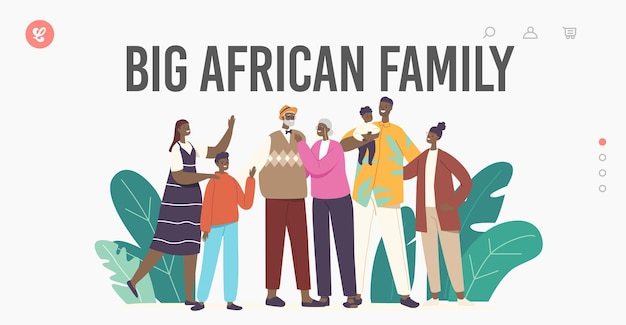 Big Happy African Family Landing Page Template. Father, Mother, Grandparents and Children Characters Hugging, Holding Hands. Loving Parents and Kids Bonding, Love. Cartoon People Vector Illustration