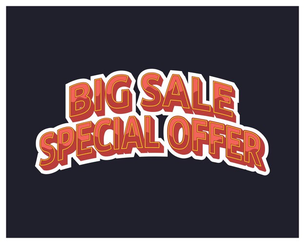 Big Sale Special Offer Sale Banner Typography Lettering Banner Advertising Tittle Template Logo