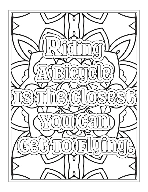 Bike Quotes Coloring Pages for Kdp Coloring Pages