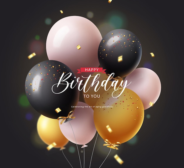 Birthday balloons bunch vector design Happy birthday greeting text with bunch of black gold white