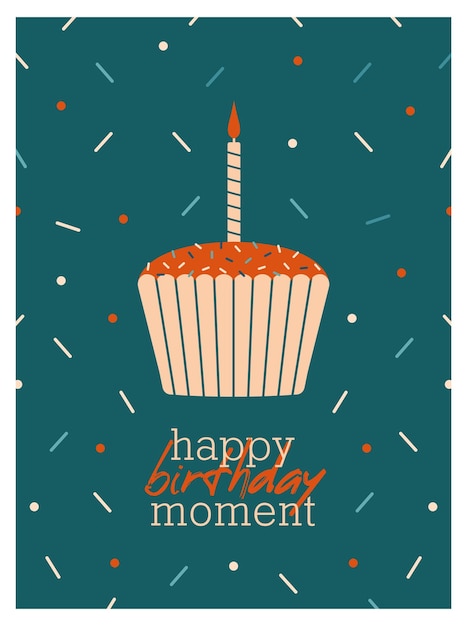 Birthday Cupcake with candle Happy Birthday Moment Cute illustration for greeting card banner