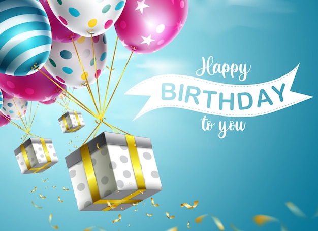 Birthday gifts and balloons vector design. Happy birthday to you text with balloon.