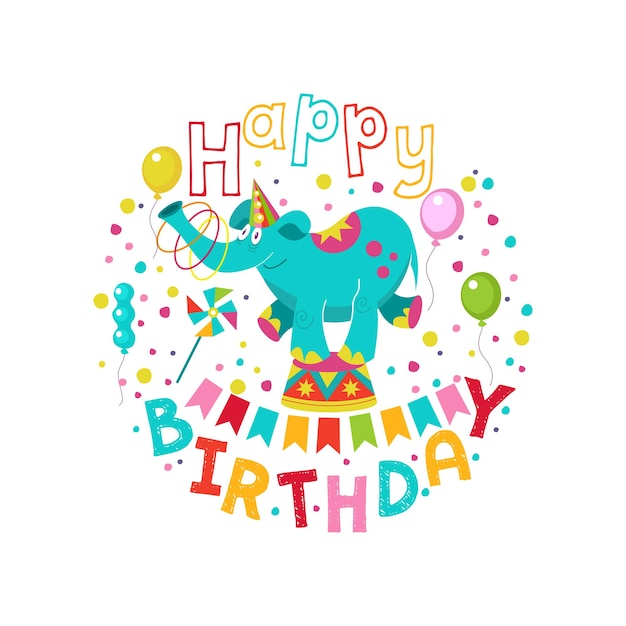 Birthday greeting illustration.Circus elephant.