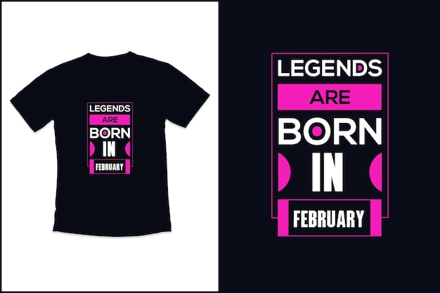 Birthday t shirt design with legends are born modern quotes typography t shirt design