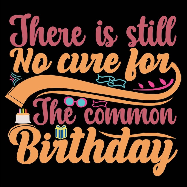 Birthday t shirt design