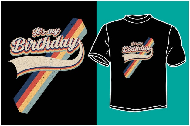 Vector birthday t shirt design