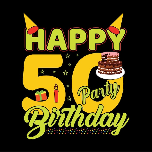 Vector birthday tshirt design vector template