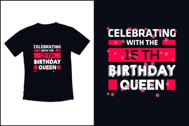 Birthday vintage t shirt design modern quotes typography t shirt design