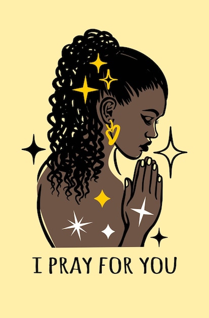 Vector black afro woman praying african american nubian princess queen.poster.i pray for you.girl lady card