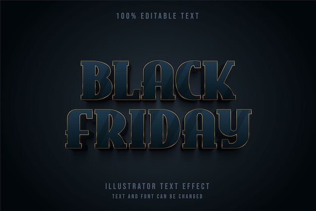 Vector black friday,3d editable text effect blue gradation text style