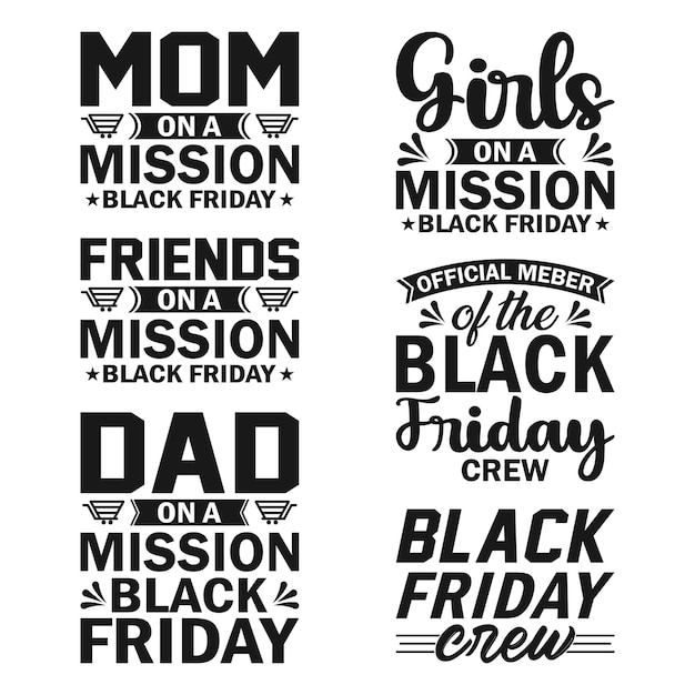 BLACK FRIDAY MOM DAD GIRLS AND FRIENDS T-SHIRT DESIGN.