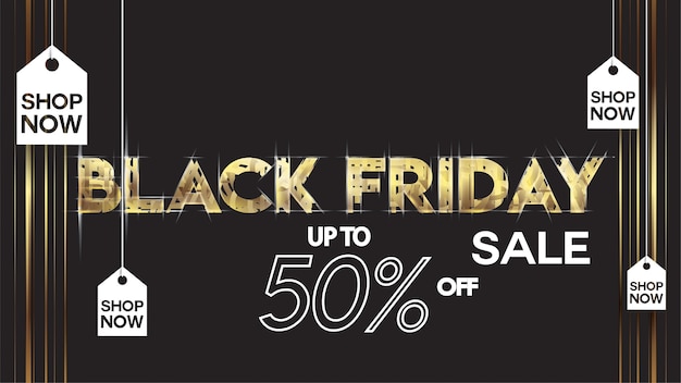 Black friday sale banner layout design background black and gold 50% discount offer