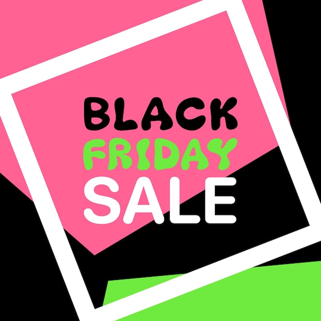 Black friday sale lettering frame banner. Neon bright color.