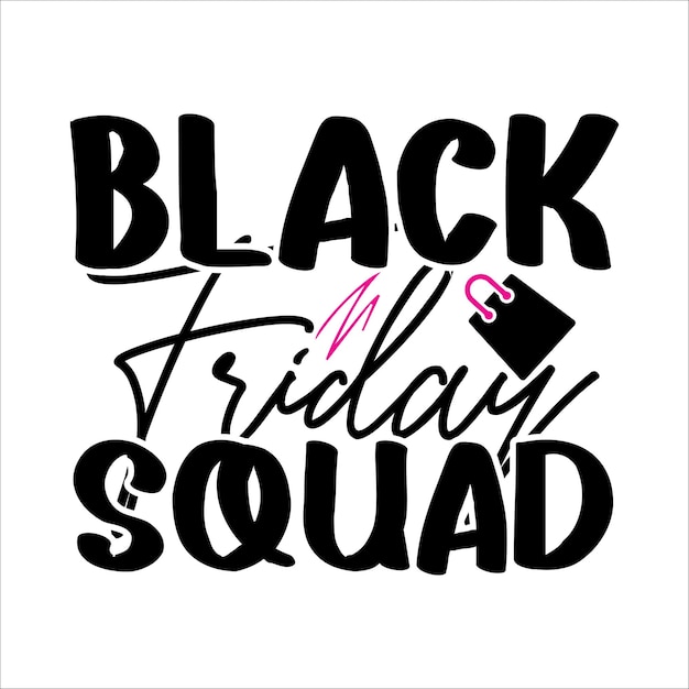 Vector black friday squad