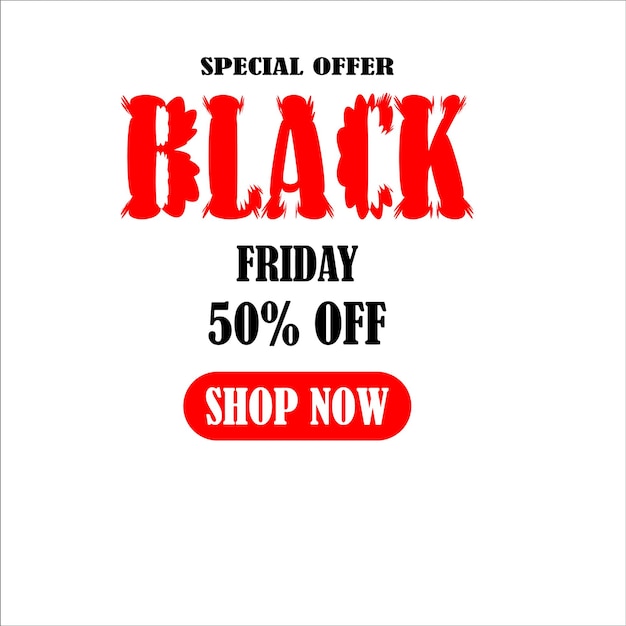 Black Friday Super Sale 50 off for black friday