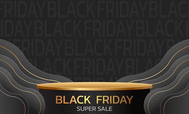 Black Friday Super Sale Banner poster on dark background podium for sale