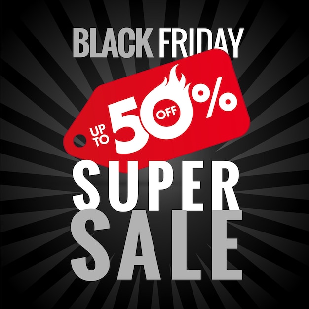 Black Friday, Super Sale banner, up to 50 percent off red label. Special offer poster design.