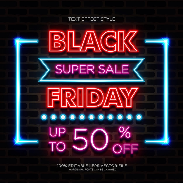 BLACK FRIDAY SUPER SALE NEON TEXT EFFECTS