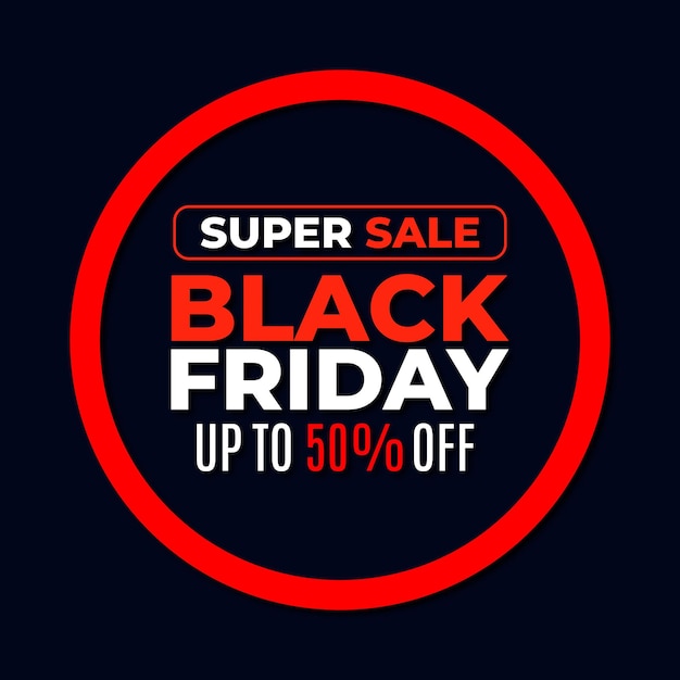 Black friday super sale promo new social media design with circle vector