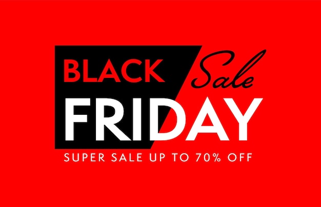 Black Friday super sale up to 70 percent off