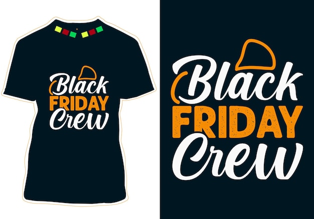 Black Friday T-shirt design Vector