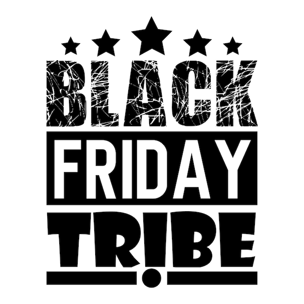 Black Friday Tribe Black Friday design