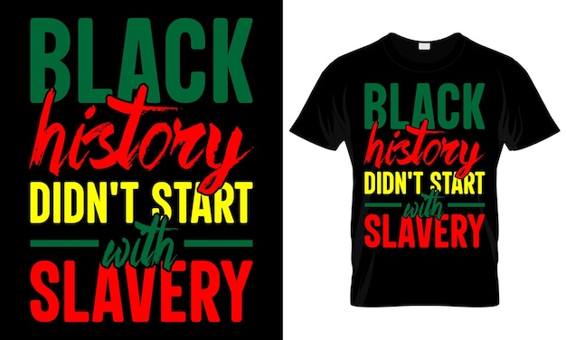 Black History Month Motivational Positive Quote Design African American Typography Tshirt Design