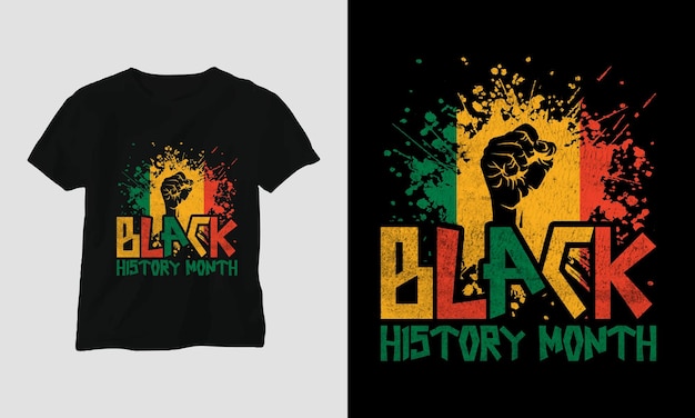 Black History Month T-shirt Design Template, Print-ready file vector file.